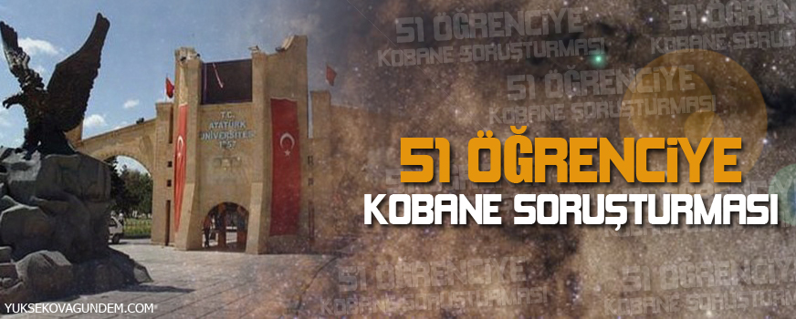 51 öğrenciye Kobani soruşturması