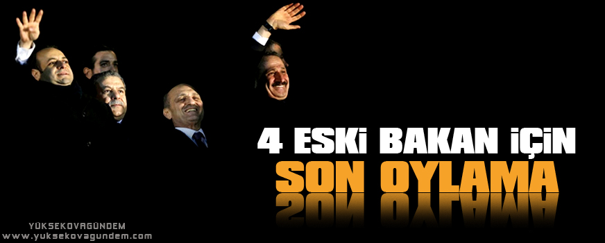 4 eski bakan için son oylama