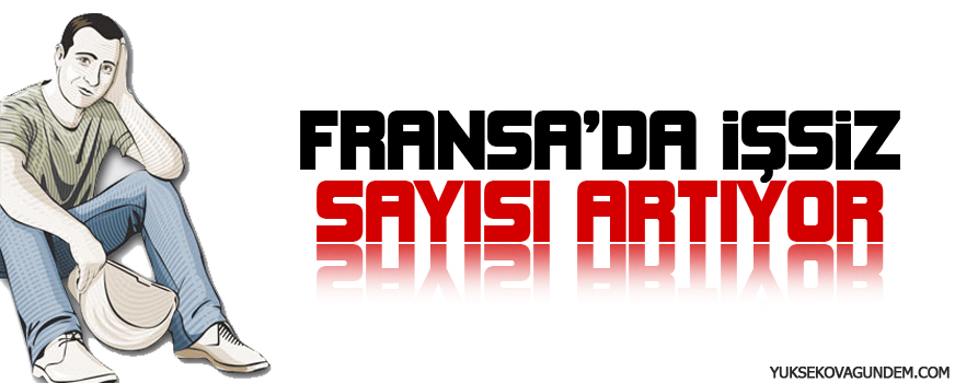 Fransada işsiz sayısı arttıkça artıyor