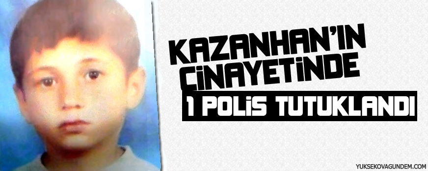 Kazanhan cinayetinde 1 polis tutuklandı