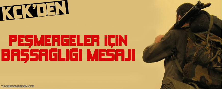 KCKden peşmergeler için başsağlığı mesajı