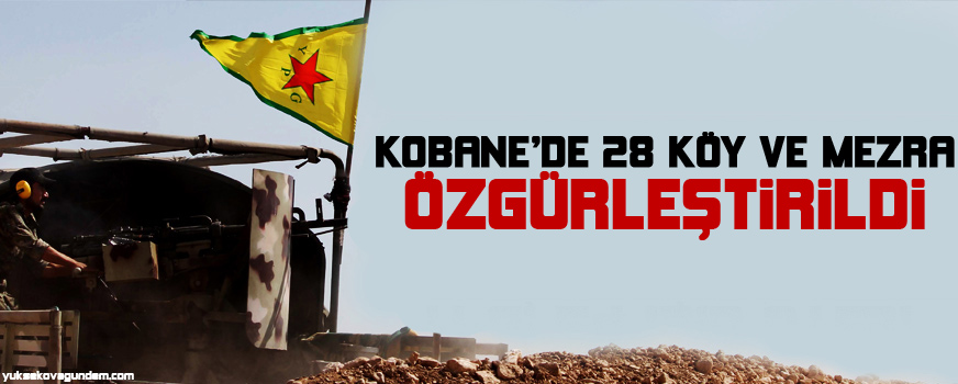 Kobanêde 28 köy ve mezra özgürleştirildi