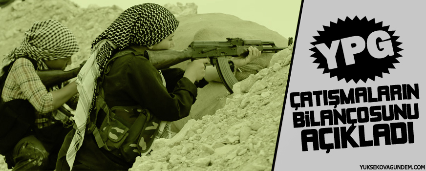 YPG IŞİDle yaşanan çatışmaların bilançosunu açıkladı
