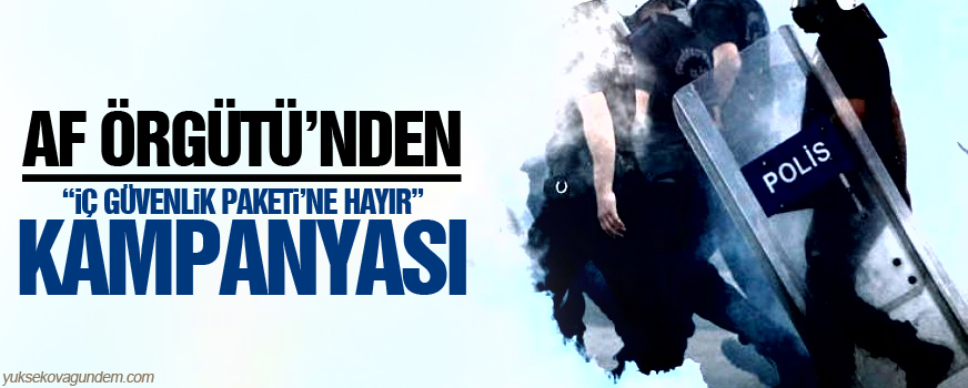 Af Örgütünden İç Güvenlik Paketine Hayır kampanyası