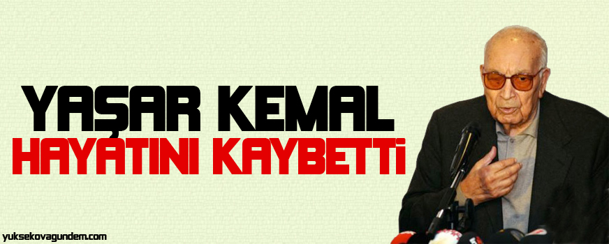 Yaşar Kemali kaybettik