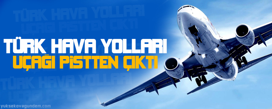 THY uçağı pistten çıktı