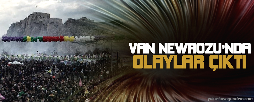 Van Newrozu'nda Olaylar Çıktı