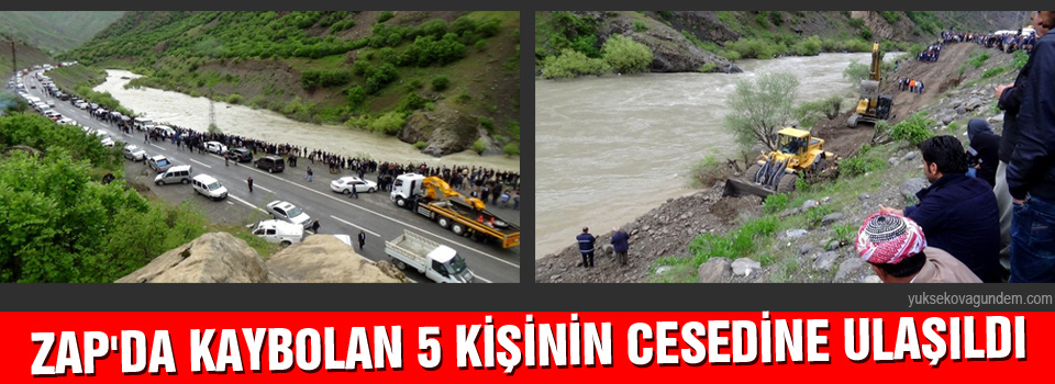 Zap'da kaybolan 5 kişinin cesedine ulaşıldı