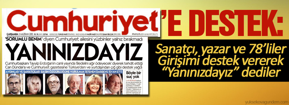 Aydın ve sanatçılardan Cumhuriyet’e destek: Yanınızdayız