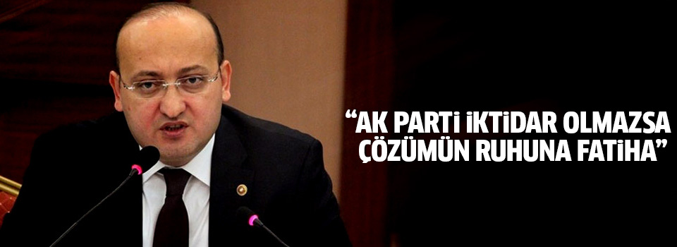 8 Haziran’da AKP iktidarda değilse...