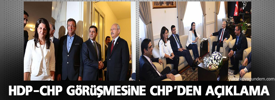 HDP-CHP görüşmesine CHP’den açıklama