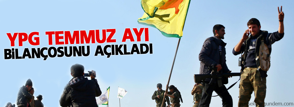 YPG Temmuz ayı bilançosunu açıkladı