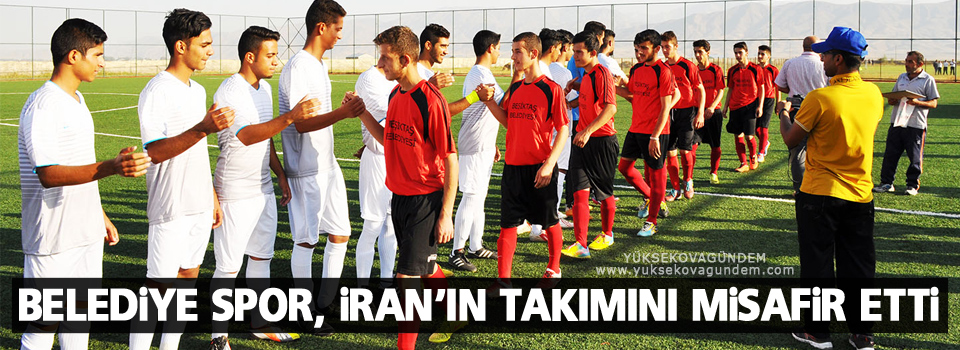 Belediye spor, İran’ın Argé Bam takımını misafir etti