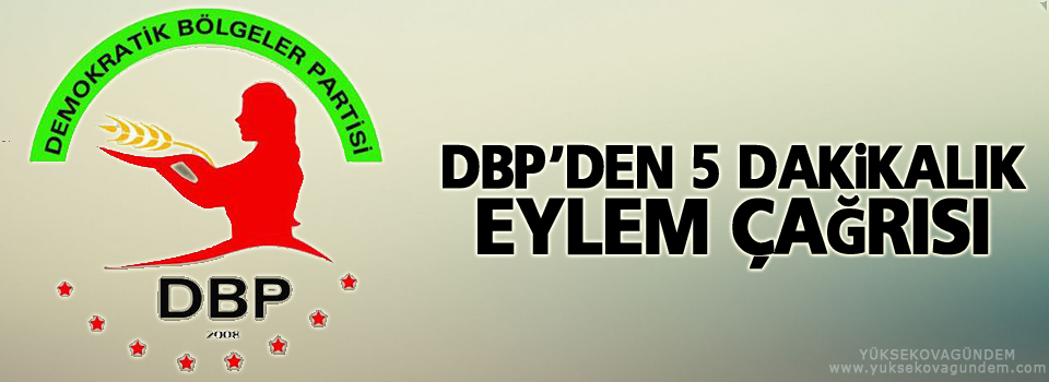 DBP'den savaşa karşı 5 dakikalık eylem çağrısı