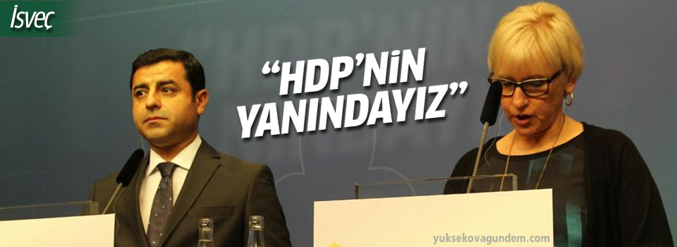 İsveç, HDP'nin yanındayız