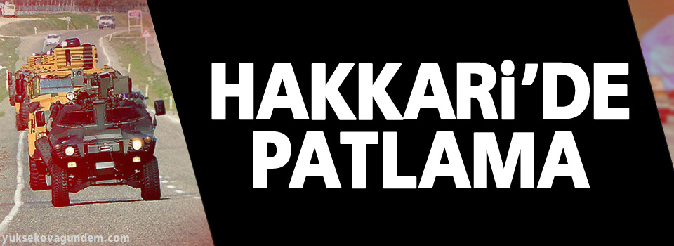 Hakkari'de patlama