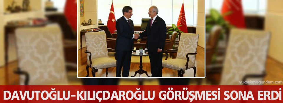 Davutoğlu-Kılıçdaroğlu görüşmesi sona erdi