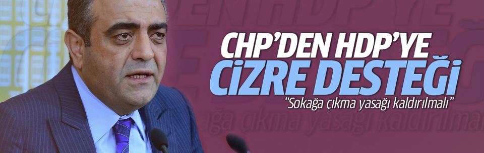 CHP'den HDP'ye Cizre desteği