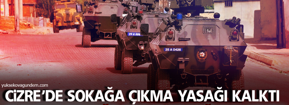 Cizre'de yasak kalktı