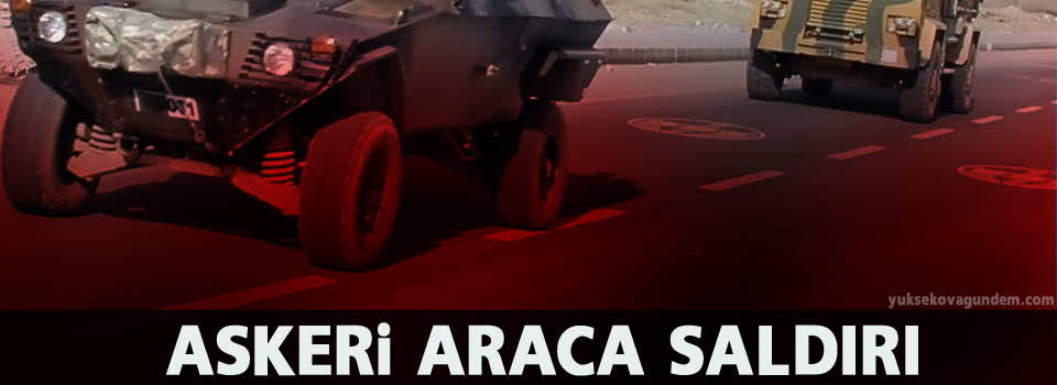 Muş'ta askeri araca saldırı