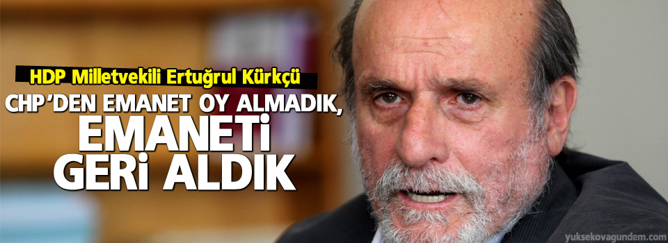 CHP’den emanet oy almadık, emaneti geri aldık