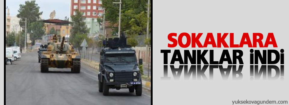 Sokaklarda tanklar dolaşıyor