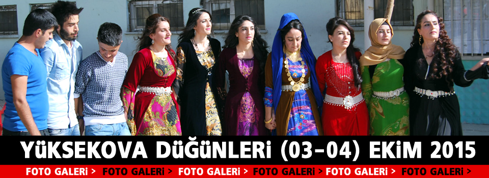 Yüksekova Düğünleri (03-04) Ekim 2015