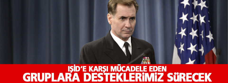 ABD: IŞİD’e karşı mücadele eden gruplara...