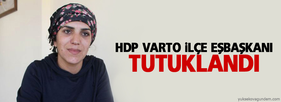 HDP Varto İlçe Eşbaşkanı tutuklandı