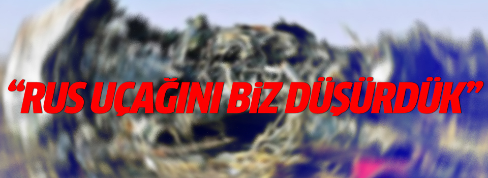 IŞİD: Rus uçağını biz düşürdük