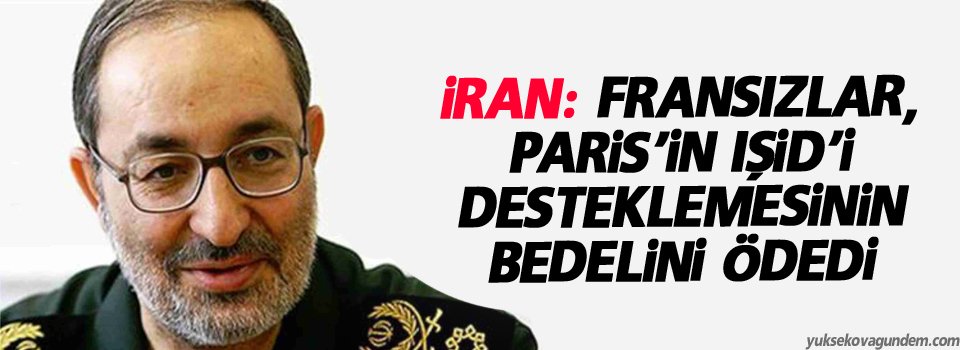 İran: Fransızlar, Paris’in IŞİD’i Desteklemesinin Bedelini Ödedi