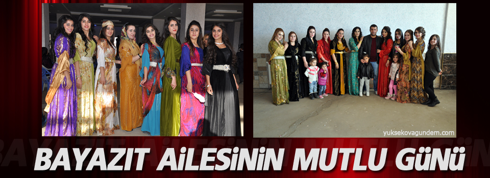 Bayazıt Ailesinin Mutlu Günü