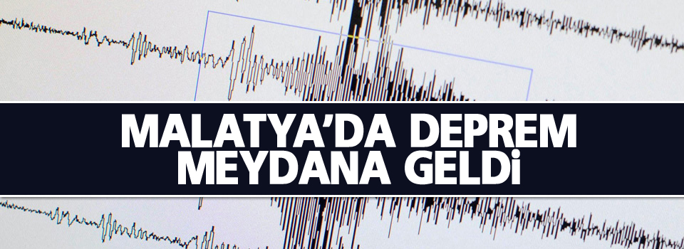 Malatya'da deprem