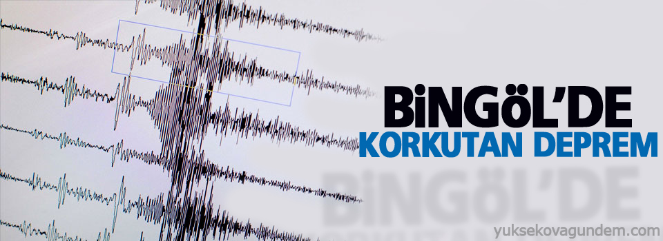 Bingöl'de deprem