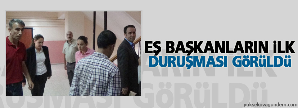 Tutuklu Eş başkanlarının ilk duruşması yapıldı