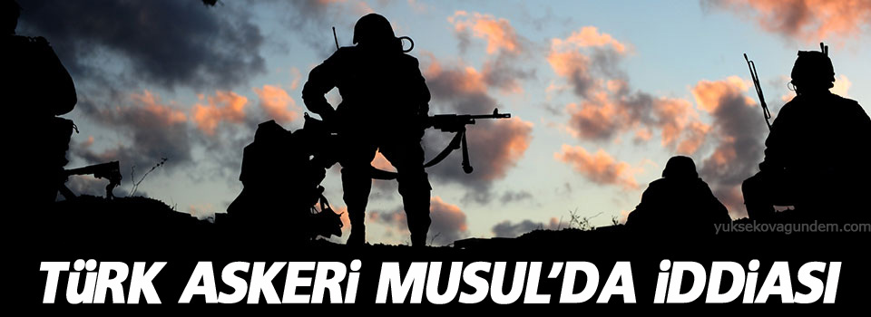 Türkiye askeri Musul’da