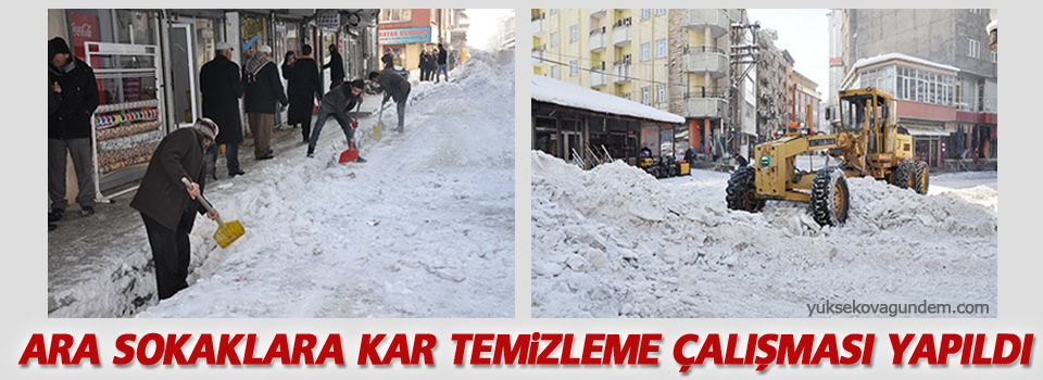 Ara sokaklara kar temizleme çalışması yapıldı