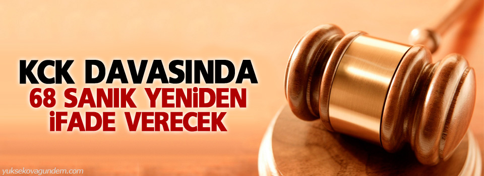 KCK davasında 68 sanık yeniden ifade verecek