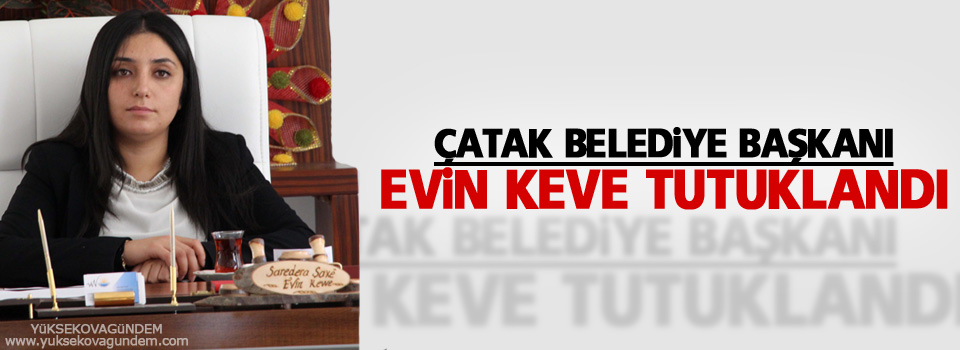Başkan Evin Keve ‘özyönetim olasılığı’ gerekçesiyle tutuklandı