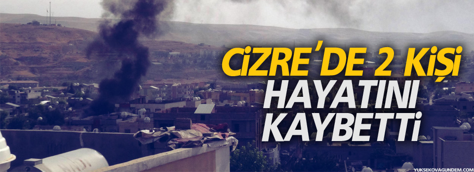 Cizre’de iki çocuk öldürüldü