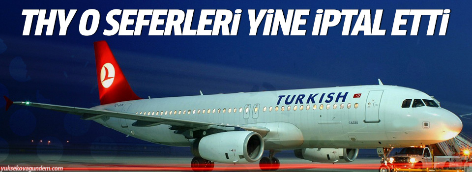 THY 95 seferini iptal etti