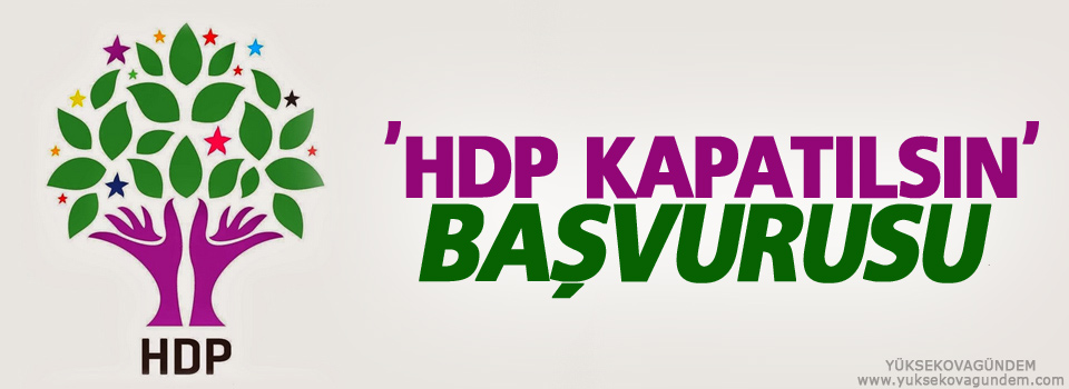 'HDP kapatılsın' başvurusu