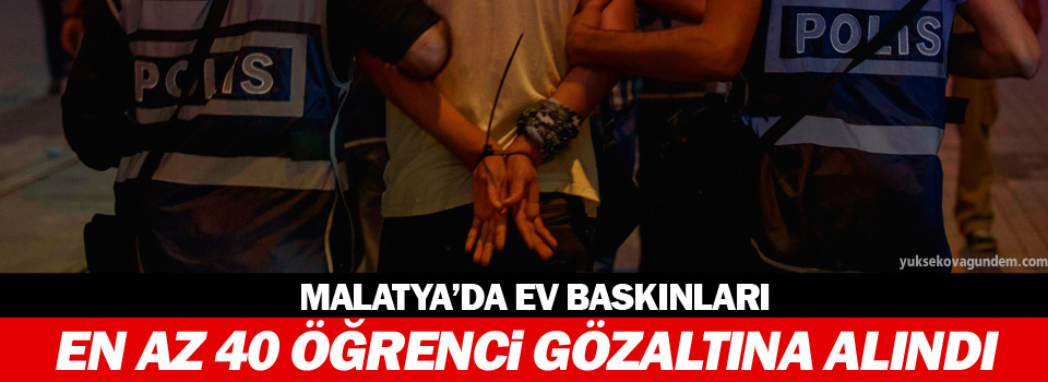 40 öğrenci gözaltına alındı