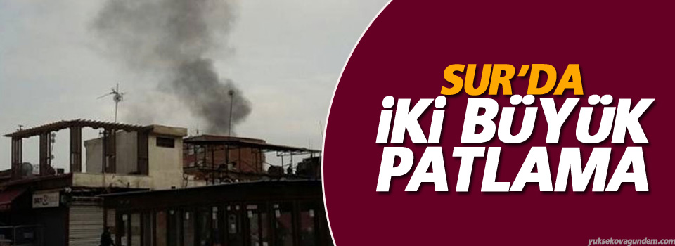 Sur’da iki büyük patlama