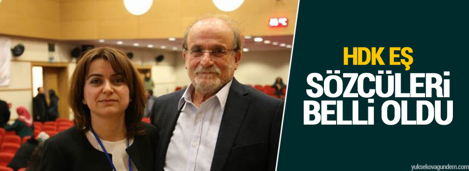 HDK Eş Sözcüleri belli oldu