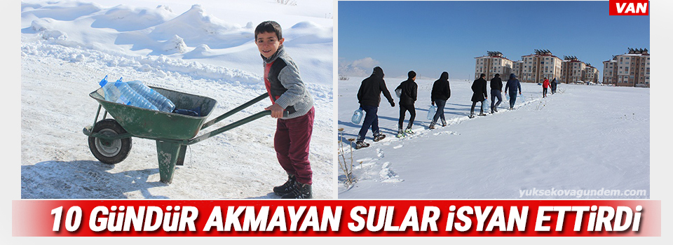 10 Gündür akmayan sular isyan ettirdi