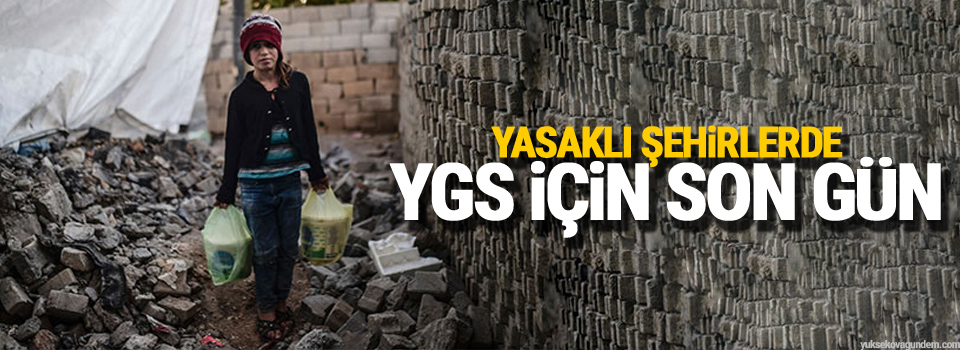 Yasaklı şehirlerde YGS için son gün