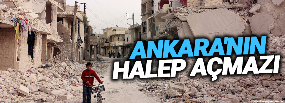 Ankara'nın Halep açmazı
