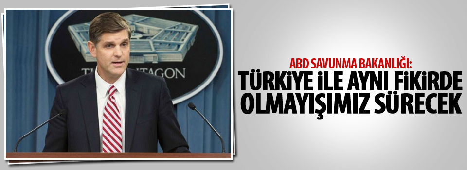 ABD: Türkiye ile YPG konusunda aynı fikirde olmayışımız sürecek