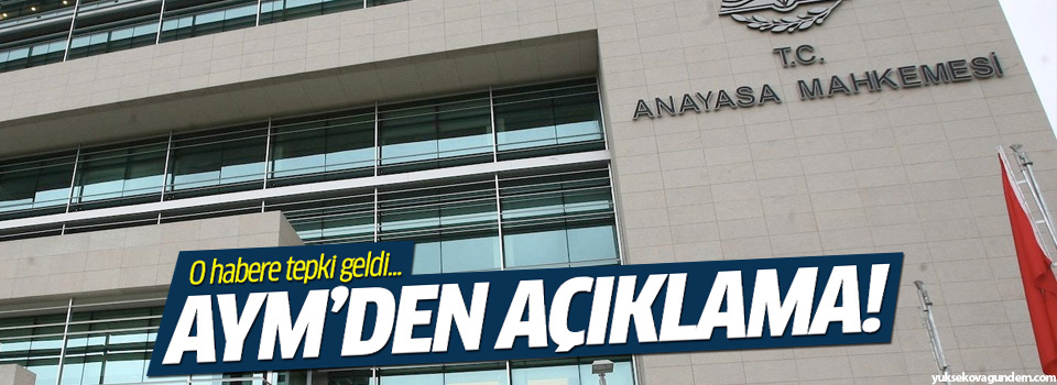 Anayasa Mahkemesi’nden Dündar ve Gül kararı için açıklama